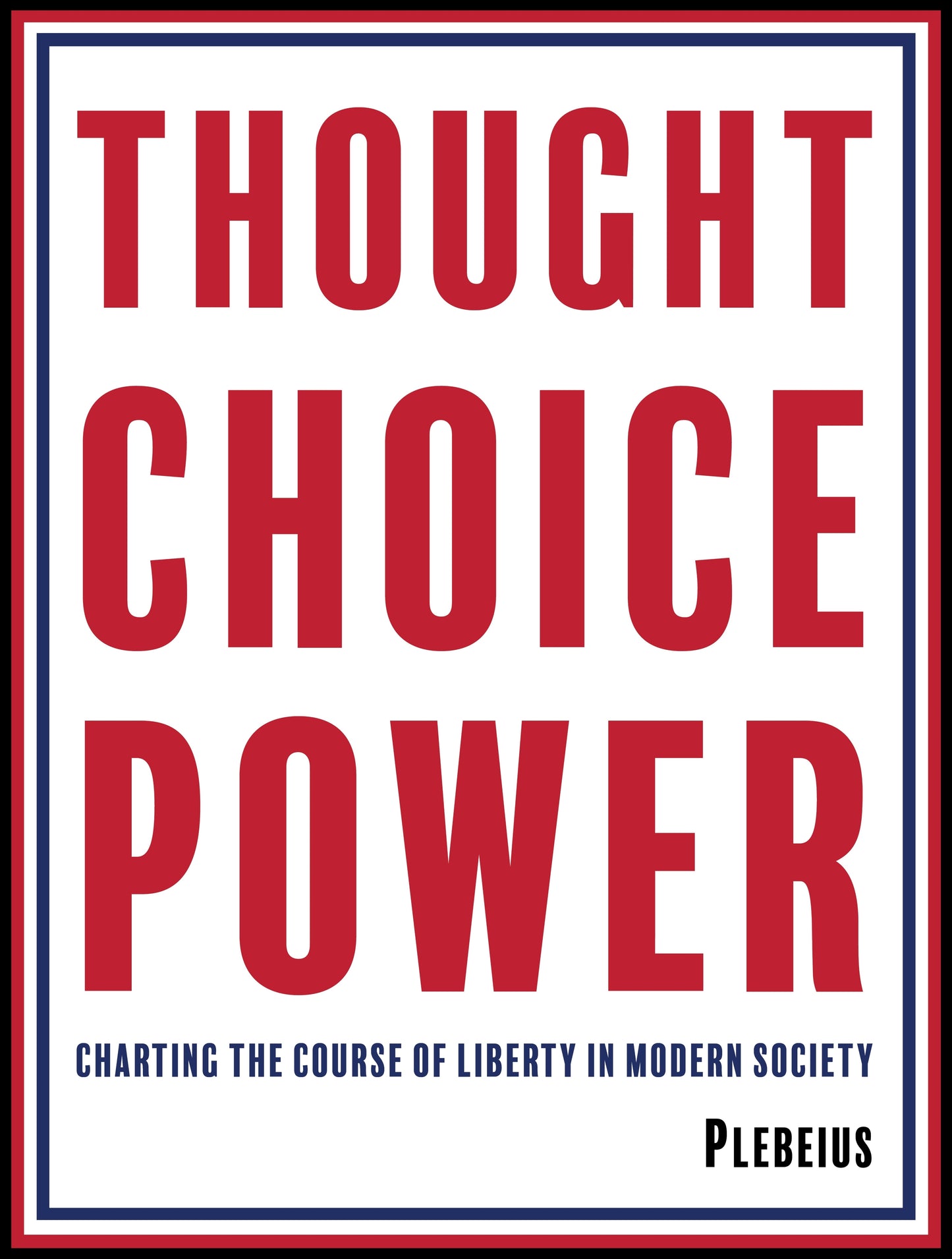 Thought Choice Power