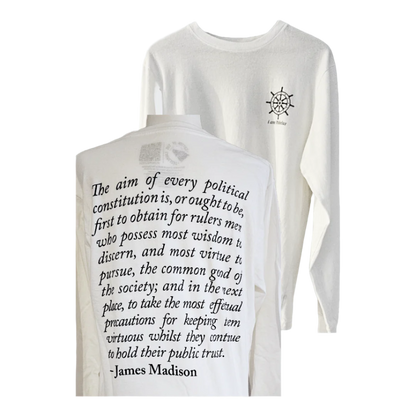 "The aim of every political constitution" long sleeve t-shirt